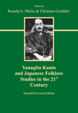 Yanagita Kunio and Japanese Folklore Studies in the 21st Century