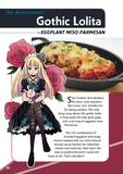 The Manga Cookbook Vol. 3 <br />Crunchyroll Special Edition