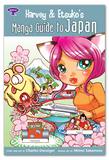 Harvey & Etsuko's Manga Guide to Japan